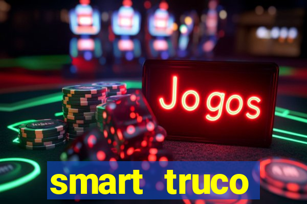 smart truco paulista e mineiro