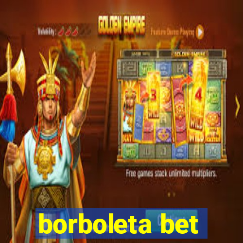 borboleta bet