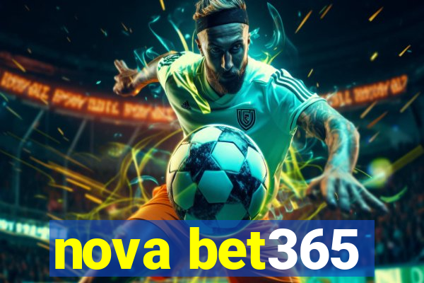 nova bet365