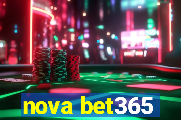 nova bet365