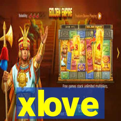 xlove