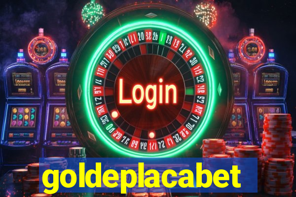 goldeplacabet