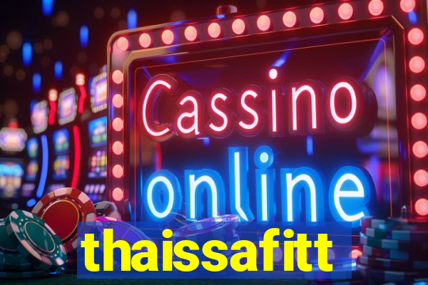 thaissafitt