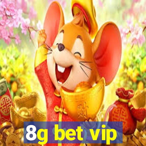 8g bet vip