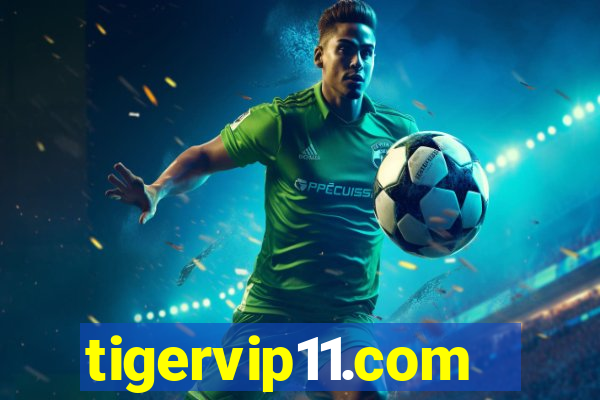 tigervip11.com