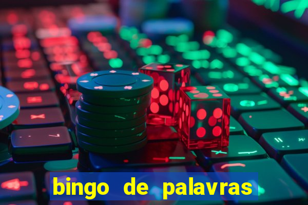 bingo de palavras 3 ano