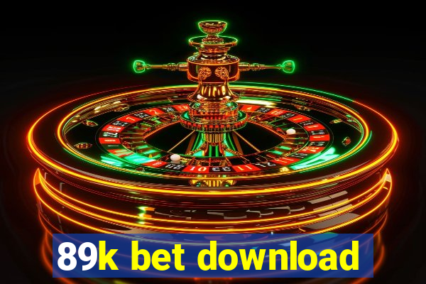 89k bet download