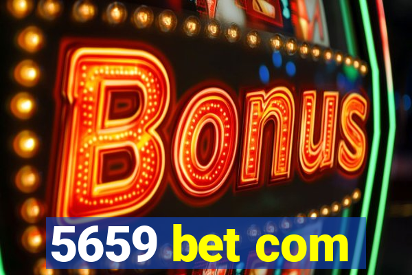 5659 bet com