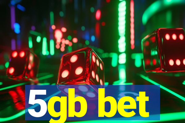 5gb bet