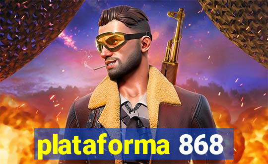 plataforma 868