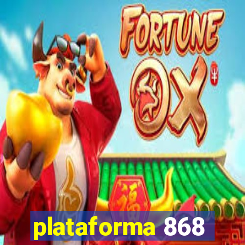 plataforma 868