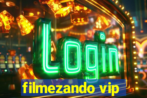 filmezando vip