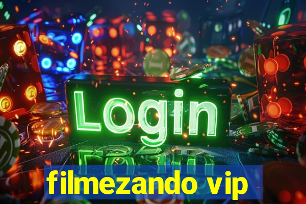 filmezando vip