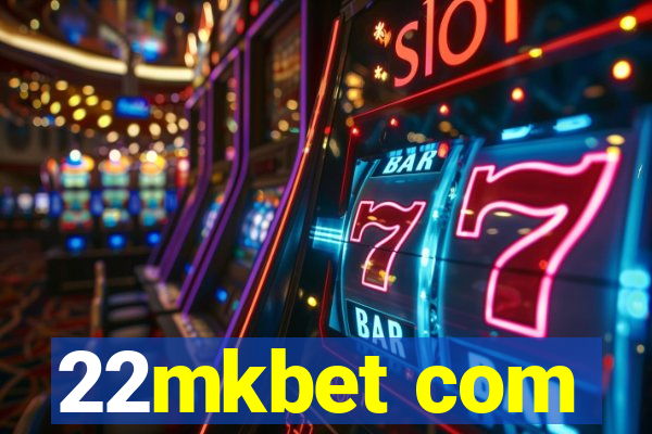 22mkbet com