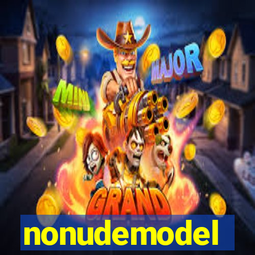 nonudemodel