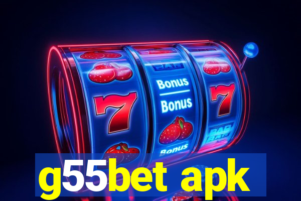 g55bet apk