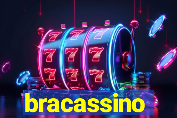 bracassino