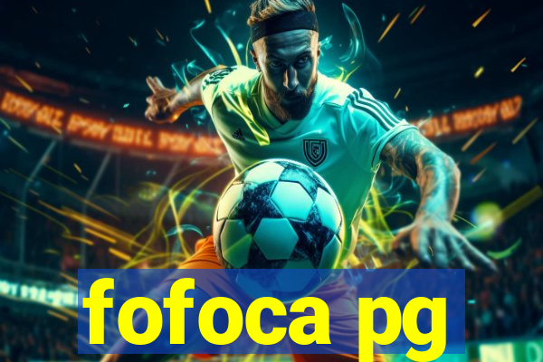 fofoca pg