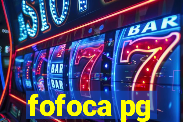 fofoca pg