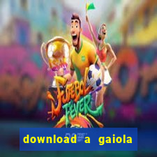 download a gaiola das loucas (1996 dublado)