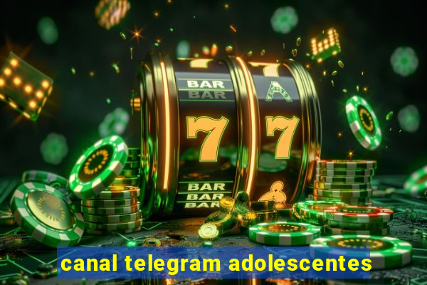 canal telegram adolescentes