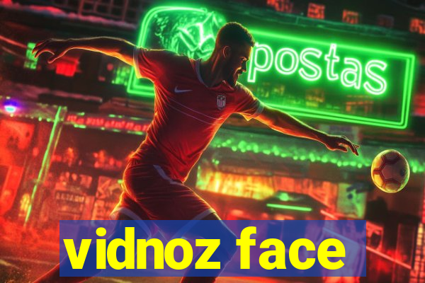 vidnoz face