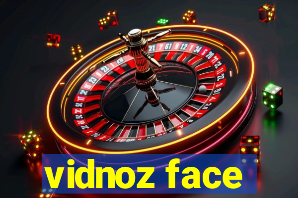 vidnoz face