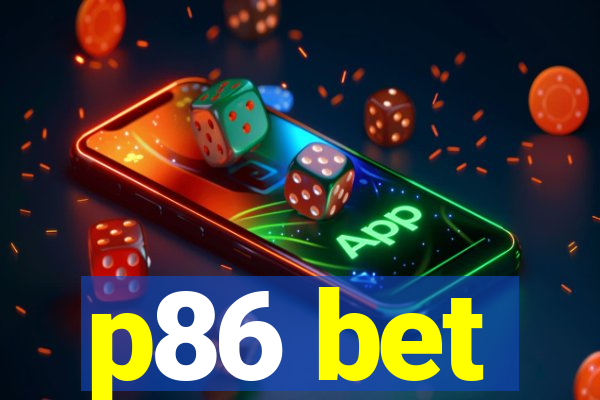 p86 bet