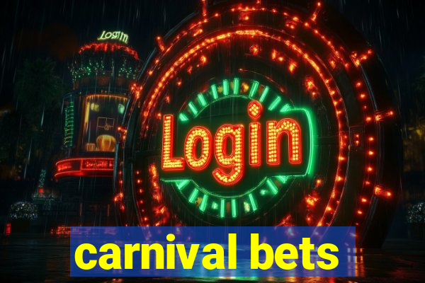 carnival bets