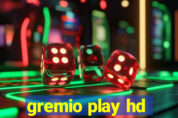 gremio play hd