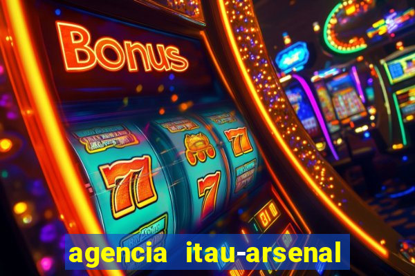 agencia itau-arsenal de marinha