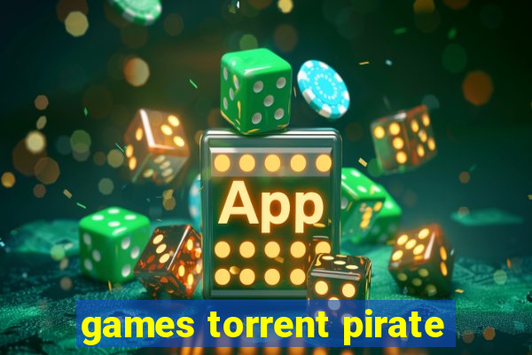 games torrent pirate