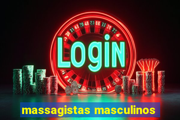 massagistas masculinos