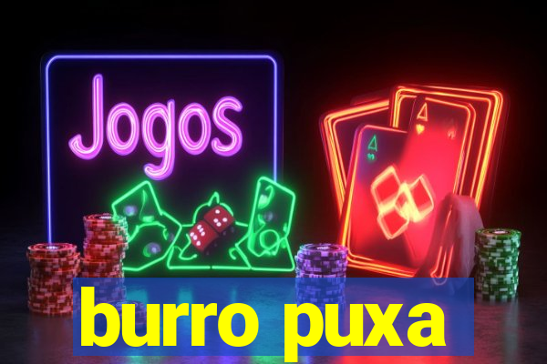 burro puxa