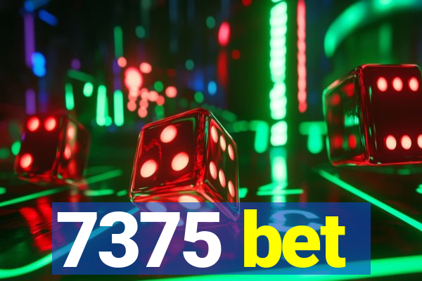 7375 bet