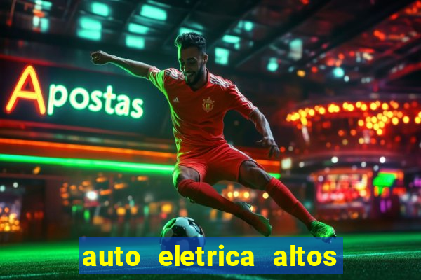 auto eletrica altos de santana sjc