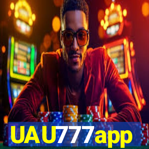 UAU777app