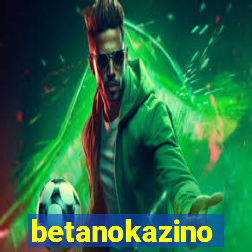 betanokazino