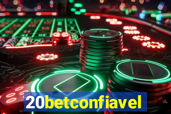 20betconfiavel