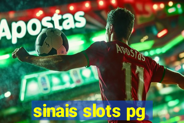 sinais slots pg