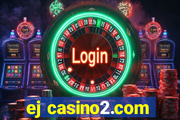 ej casino2.com