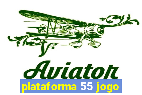 plataforma 55 jogo