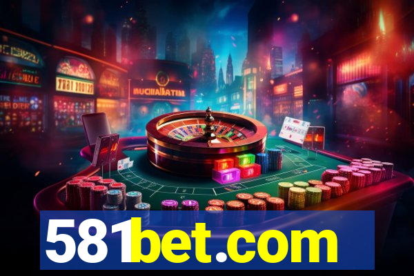 581bet.com