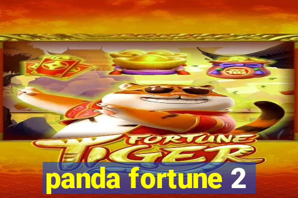 panda fortune 2