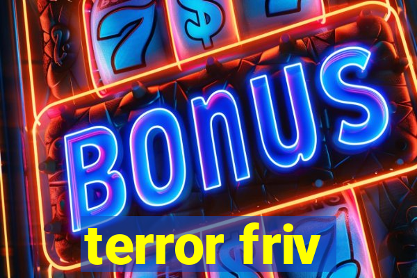 terror friv