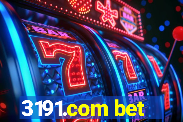 3191.com bet