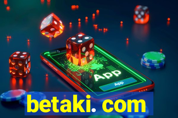 betaki. com