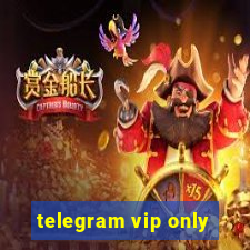 telegram vip only