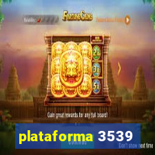 plataforma 3539