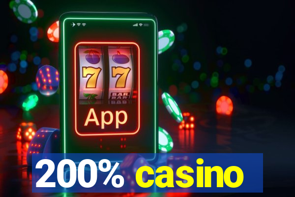 200% casino